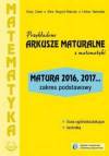 Przykładowe arkusze maturalne 2016/2017 z matematyki zakres podstawowy