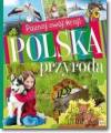 Poznaj swój kraj Polska przyroda