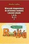 Wierszyki drogowskazy do utrwalania wymowy i pisowni głosek