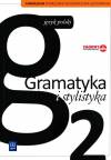 Gramatyka i stylistyka kl.2 gim podręcznik