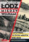 Łódź między wojnami