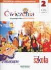 Nasza szkoła 2. Ćwiczenia cz. 1