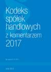 Kodeks Spółek Handlowych z komentarzem 2017