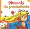 Piosenki dla przedszkolaka 11