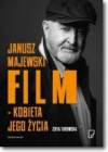 Janusz Majewski. Film - kobieta jego życia