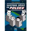 Zaczynam mówić po polsku