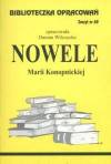 Biblioteczka Opracowań. Zeszyt nr 69. Nowele Marii Konopnickiej