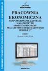 Pracownia Ekonomiczna cz. I. Gospodarowanie zasobami