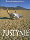 Pustynie. Seria: Środowiska ekstremalne