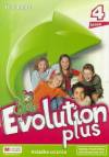 Evolution Plus 4. Książka ucznia. Język angielski. Szkoła podstawowa