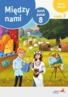 Między nami. Język polski 8. Zeszyt ćwiczeń. Część 2