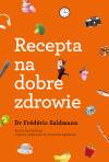 Recepta na dobre zdrowie <spanclass=