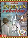 Zemsta robotów. Logiczne zagadki