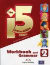 The Incredible 5 Team 2 Workbook and Grammar