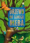 DRZEWO DO SAMEGO NIEBA