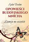 Opowieści buddyjskiego mnicha