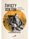 Święty doktor. Opowieść o Friedrichu Haassie