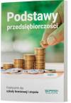 Podstawy przedsiębiorczości 1. Podręcznik. Część 2. Szkoła branżowa I stopnia