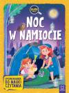 Noc w namiocie. Duże litery. Opowiadania do nauki czytania