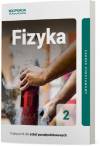 Fizyka 2. Podręcznik. Zakres podstawowy. Szkoły ponadpodstawowe