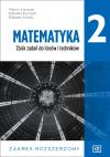 Matematyka 2. Zbiór zadań do liceów i techników. Zakres rozszerzony