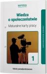Wiedza o społeczeństwie 1. Maturalne karty pracy. Zakres rozszerzony. Szkoła ponadpodstawowa