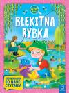 Błękitna rybka. Opowiadania do nauki czytania