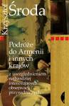 Podróże do armenii i innych krajów