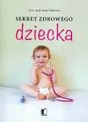 Sekret zdrowego dziecka