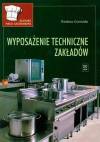 Wyposażenie techniczne zakładów