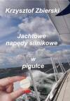 Jachtowe napędy silnikowe w pigułce