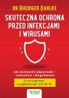 Skuteczna ochrona przed infekcjami i wirusami