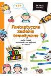 Fantastyczne zadania tematyczne