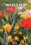 Bardzo proste czytanki dla dzieci - WIOSNA