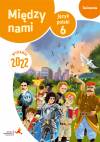 Między nami. Język polski. Ćwiczenia dla klasy szóstej szkoły podstawowej