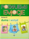 Poznajemy emocje. Zestaw 3. Duma i wstyd