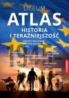 Atlas historia i teraźniejszość. Liceum