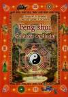 Feng Shui. Symbole Wschodu