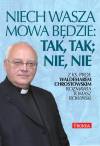 Niech wasza mowa będzie; tak, tak, nie, nie