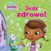 Klinika dla pluszaków. Jedz zdrowo! Disney Junior