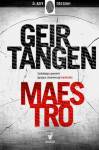 Maestro Geir Tangen <span class=