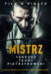 Mistrz. Tadeusz „Teddy” Pietrzykowski