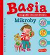Mikroby. Basia i zagadki wszechświata