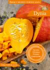 Dynia. Smaki z mojego ogrodu 2/2017