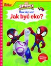 Baw się i ucz! Jak być eko? Marvel Spidey i super-kumple