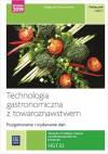 Przygotowywanie i wydawanie dań. HGT.02. Technik żywienia i usług gastronomicznych. Część 1