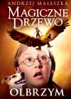 Olbrzym. Magiczne drzewo. Tom 3