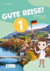 Gute Reise! 1. Podręcznik do nauki języka niemieckiego. Klasa 4