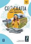 Geografia bez tajemnic. Szkoła podstawowa. Klasa 7. Zeszyt ćwiczeń