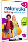 Matematyka. Karty pracy w szkole i w domu. Klasa 5